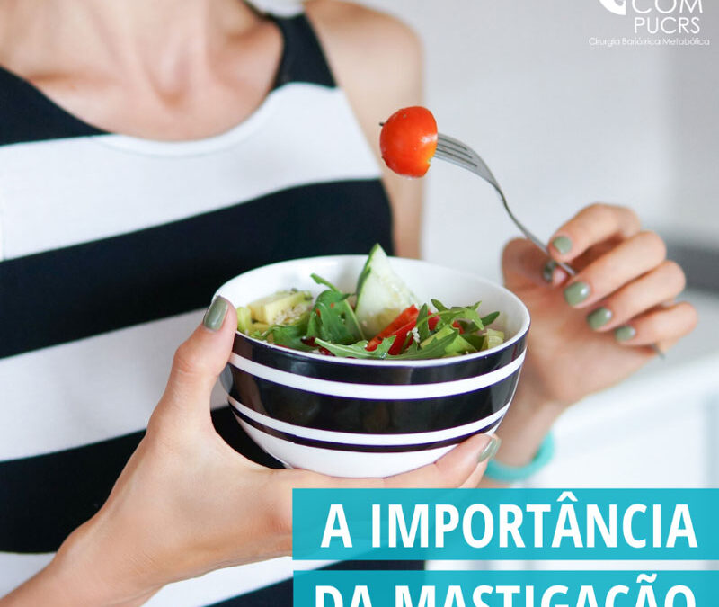A Importância da Mastigação